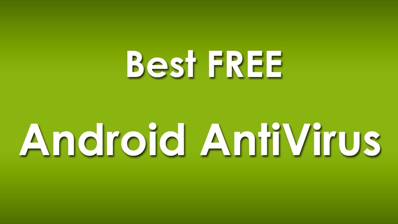 Should You Download Antivirus For Android